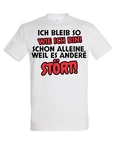 Youth Designz T-Shirt Ich bleibe so wie ich bin Herren Braun/Weiß/Creme/Schwarz/Rot/Dunkelgrau/Gelb