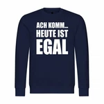 deinshirt Rundhalspullover Herren Ach komm Heute ist egal Mit Print Motiv Dunkelblau/Blau