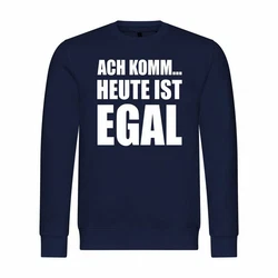deinshirt Rundhalspullover Herren Ach komm Heute ist egal Mit Print Motiv Dunkelblau/Blau