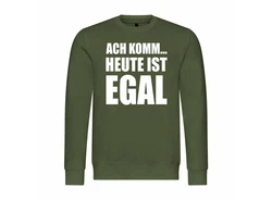 deinshirt Rundhalspullover Herren Ach komm Heute ist egal Mit Print Motiv Dunkelgrün/Neonfarben/Grün