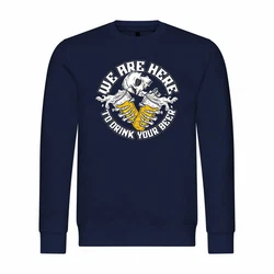deinshirt Rundhalspullover Herren We are here top drink your Beer Dunkelblau/Blau