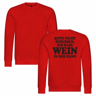 deinshirt Rundhalspullover Herren Pullover Bitte nicht schubsen habe Wein in der Hand Mit Print Motiv Rot/Dunkelrot deinshirt Rundhalspullover Herren Pullover Bitte nicht schubsen habe Wein in der Hand Mit Print Motiv Rot/Dunkelrot