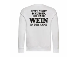 deinshirt Rundhalspullover Herren Pullover Bitte nicht schubsen habe Wein in der Hand Mit Print Motiv Creme/Weiß