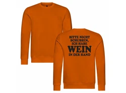 deinshirt Rundhalspullover Herren Pullover Bitte nicht schubsen habe Wein in der Hand Mit Print Motiv Orange