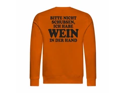 deinshirt Rundhalspullover Herren Pullover Bitte nicht schubsen habe Wein in der Hand Mit Print Motiv Orange