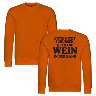 deinshirt Rundhalspullover Herren Pullover Bitte nicht schubsen habe Wein in der Hand Mit Print Motiv