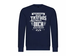 deinshirt Rundhalspullover Herren Pullover Keine Sorge meine Tattoos mögen dich auch nicht Mit Print Motiv, Grafik Dunkelblau