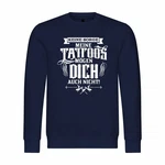 deinshirt Rundhalspullover Herren Pullover Keine Sorge meine Tattoos mögen dich auch nicht Mit Print Motiv, Grafik Dunkelblau