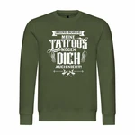 deinshirt Rundhalspullover Herren Pullover Keine Sorge meine Tattoos mögen dich auch nicht Mit Print Motiv, Grafik Dunkelgrün