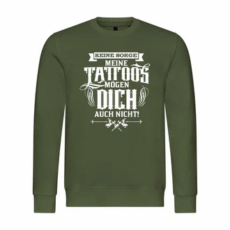 deinshirt Rundhalspullover Herren Pullover Keine Sorge meine Tattoos mögen dich auch nicht Mit Print Motiv, Grafik Dunkelgrün