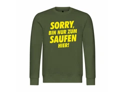 deinshirt Rundhalspullover Herren Pullover Sorry bin nur zum saufen hier Dunkelgrün/Grün