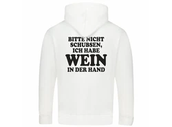 deinshirt Kapuzenpullover Bitte nicht schubsen habe Wein in der Hand Weiß/Creme