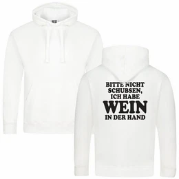 Kapuzenpullover Herren Kapuzenpullover Bitte nicht schubsen habe Wein in der Hand Mit Print Motiv, Grafik