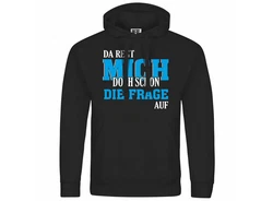 deinshirt Kapuzenpullover Herren Da regt mich schon die Frage auf Blau/Schwarz