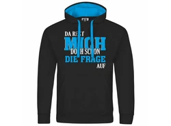 deinshirt Kapuzenpullover Herren Da regt mich schon die Frage auf Blau/Dunkelblau/Hellblau