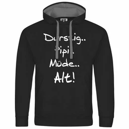 Kapuzenpullover Herren Kapuzenpullover Durstig pipi mde alt Mit Print Motiv, Grafik