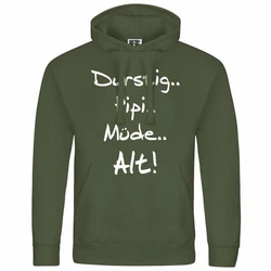 deinshirt Kapuzenpullover Durstig pipi mde alt Grün/Dunkelgrün