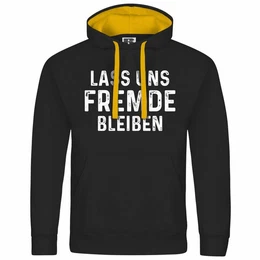 Kapuzenpullover Herren Kapuzenpullover Lass uns Fremde bleiben Mit Print Motiv, Grafik