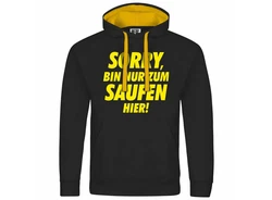 deinshirt Kapuzenpullover Herren Sorry bin nur zum saufen hier Schwarz/Gelb/Braun/Dunkelblau