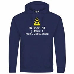 deinshirt Kapuzenpullover Hausarbeit gefhrdet meine Gesundheit Mit Print Motiv Dunkelblau/Blau