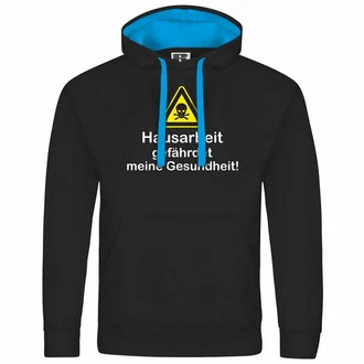 deinshirt Kapuzenpullover Hausarbeit gefhrdet meine Gesundheit Mit Print Motiv Braun/Dunkelblau/Schwarz/Türkis