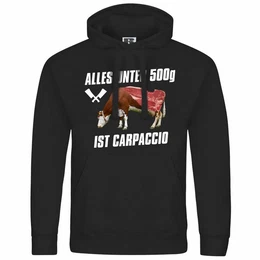 Kapuzenpullover Herren Kapuzenpullover Alles unter 500g ist Carpaccio Mit Print Motiv, Grafik