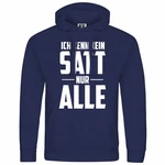 deinshirt Kapuzenpullover Herren Ich kenn kein satt nur alle Dunkelblau/Blau/Hellblau deinshirt Kapuzenpullover Herren Ich kenn kein satt nur alle Dunkelblau/Blau/Hellblau