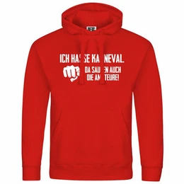 Kapuzenpullover Herren Kapuzenpullover Ich hasse Karneval da saufen auch die Amateure Mit Print Motiv, Grafik