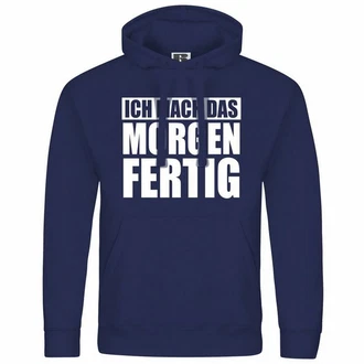 deinshirt Kapuzenpullover Ich mach das Morgen fertig Dunkelblau/Blau/Hellblau/Grau