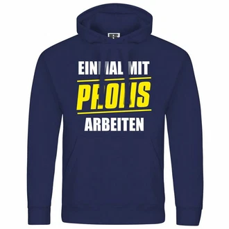 deinshirt Kapuzenpullover Einmal mit Profis arbeiten