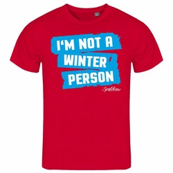deinshirt Print-Shirt Herren T-Shirt Im not a winter person Funshirt Dunkelrot/Rot/Bordeaux