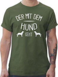 T-Shirt Der mit dem Hund geht wei Sprche Statement mit Spruch