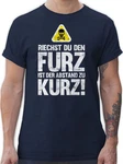 Shirtracer T-Shirt Riechst du den Furz ist der Abstand zu kurz Sprüche Statement mit Spruch Dunkelblau/Rot/Blau/Braun/Grau