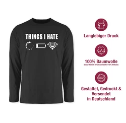 Shirtracer Rundhalsshirt Things I hate Sprüche Statement mit Spruch weiß