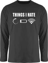 Shirtracer Rundhalsshirt Things I hate Sprüche Statement mit Spruch weiß