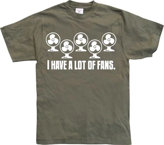 Hybris T-Shirt I Have A Lot Of Fans Dunkelgrün Hybris T-Shirt I Have A Lot Of Fans Dunkelgrün