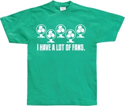 Hybris T-Shirt I Have A Lot Of Fans 