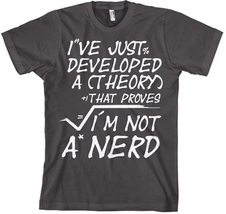 Hybris T-Shirt A Theory I'm Not A Nerd