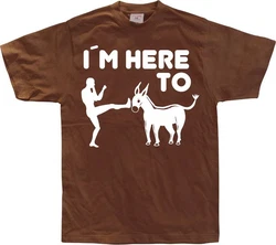 Hybris T-Shirt I'm Here To Kick Ass Braun/Bordeaux