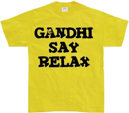 T-Shirt Gandhi Say Relax T-Shirt