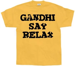 T-Shirt Gandhi Say Relax T-Shirt