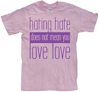 Hybris T-Shirt Hating Hate Love Love Rosa/Lila