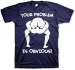 Hybris T-Shirt Your Problem Is Obvious Blau/Rosa/Grün/Grau/Dunkelblau