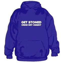 Hybris Hoodie Get Stoned Drink Wet Cement Blau