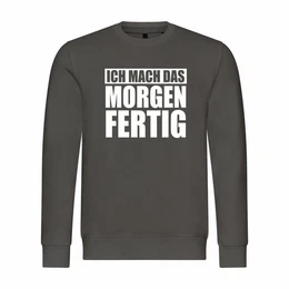 Kapuzenpullover Herren Pullover Ich mach das Morgen fertig Mit Print Motiv