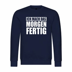 deinshirt Kapuzenpullover Herren Ich mach das Morgen fertig Dunkelblau/Grau