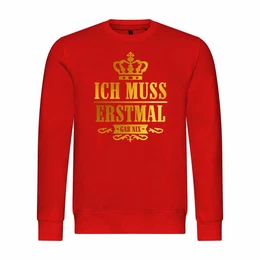 Kapuzenpullover Herren Pullover Ich muss erstmal gar nix Mit Print Motiv