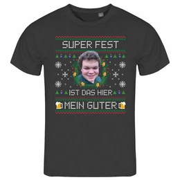 Print-Shirt Herren T-Shirt SUPER FEST ist das hier Mein Guter Funshirt mit Motiv