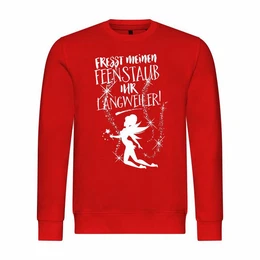 Kapuzenpullover Herren Pullover Fresst meinen Feenstaub ihr Langweiler Mit Print Motiv