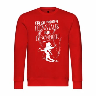 deinshirt Kapuzenpullover Herren Fresst meinen Feenstaub ihr Langweiler Rot/Rosa/Dunkelrot